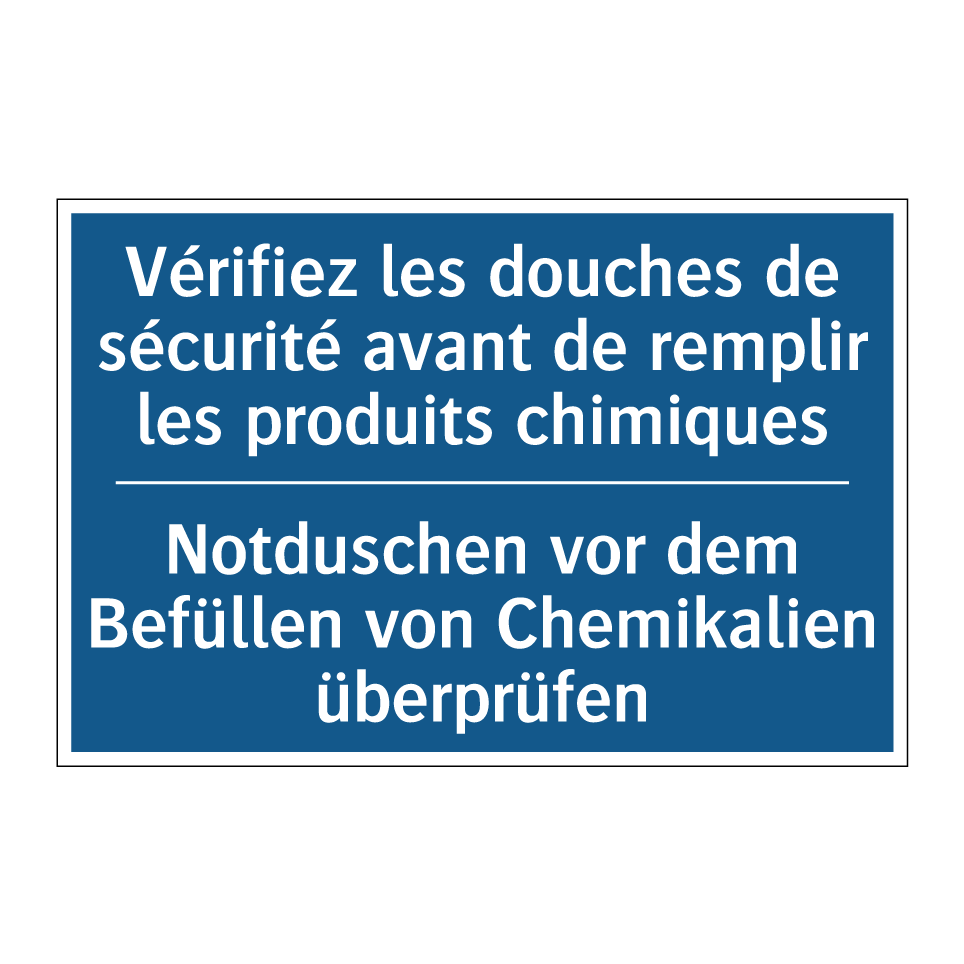 Notduschen vor dem Befüllen von /.../ - Vérifiez les douches de sécurité /.../