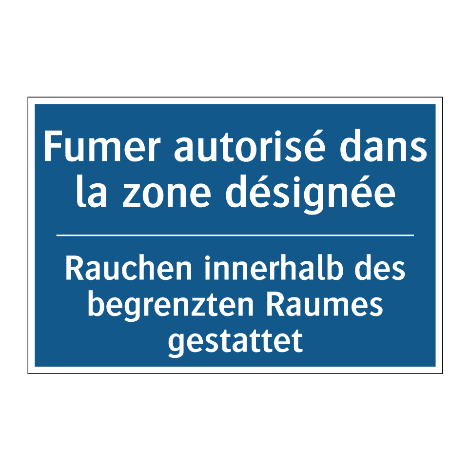 Rauchen innerhalb des begrenzten /.../ - Fumer autorisé dans la zone désignée /.../