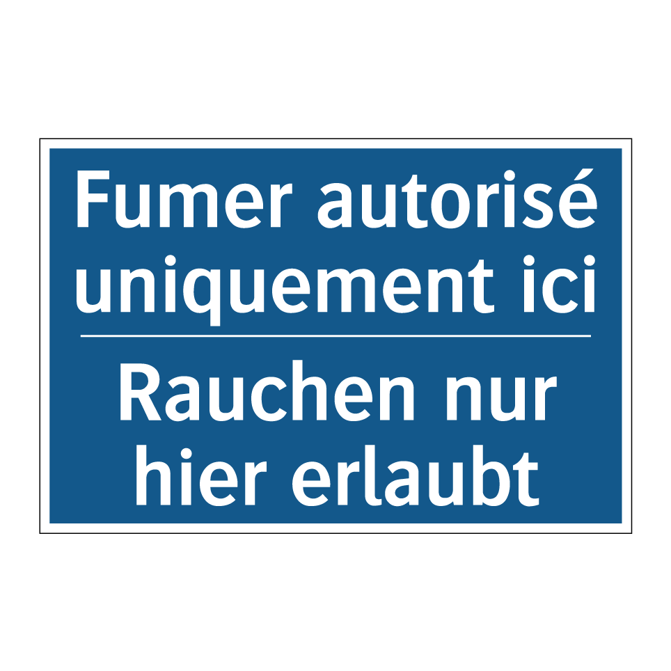 Rauchen nur hier erlaubt - Fumer autorisé uniquement ici