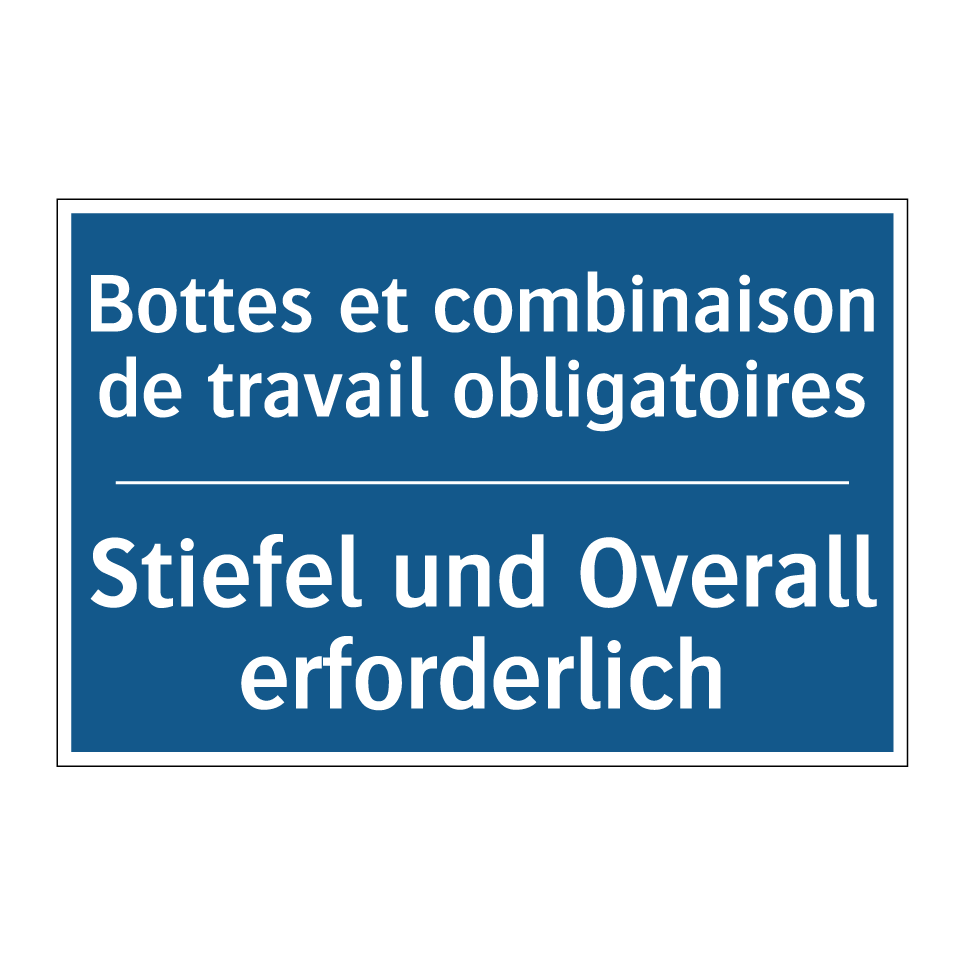 Stiefel und Overall erforderlich /.../ - Bottes et combinaison de travail /.../