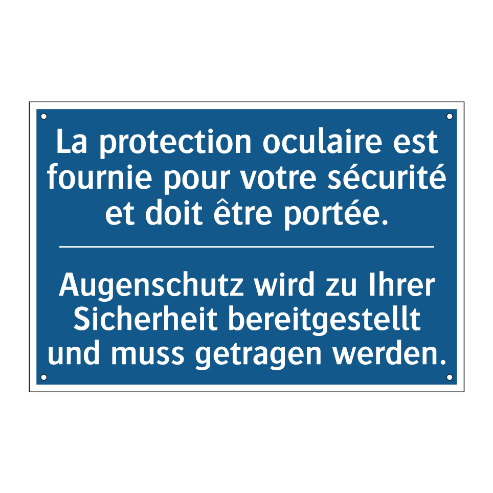 Augenschutz wird zu Ihrer Sicherheit /.../ - La protection oculaire est fournie /.../