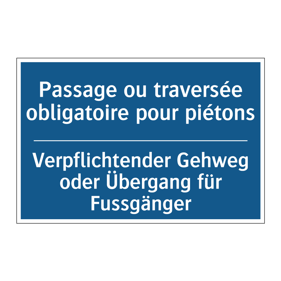 Verpflichtender Gehweg oder Übergang /.../ - Passage ou traversée obligatoire /.../