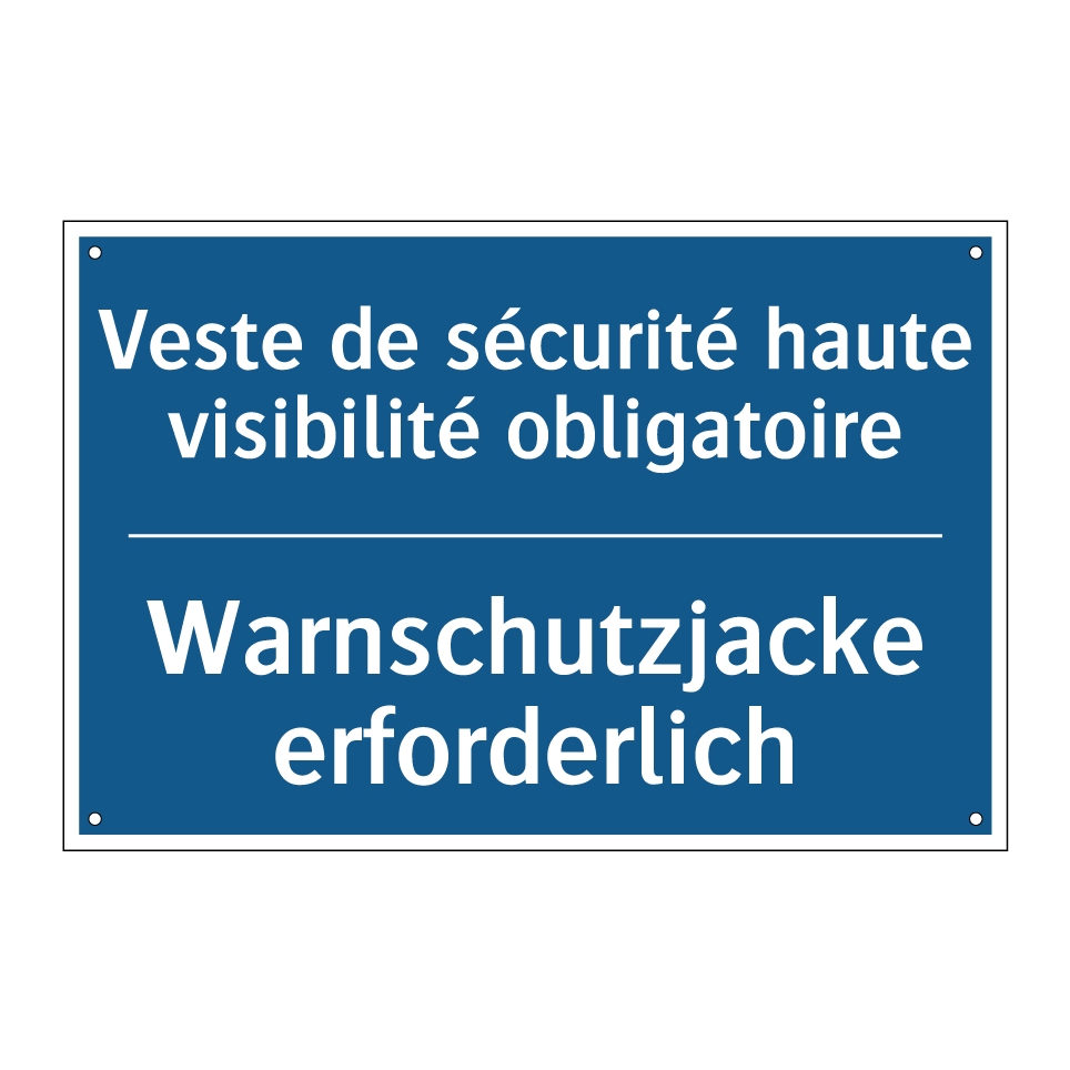 Warnschutzjacke erforderlich - Veste de sécurité haute visibilité /.../
