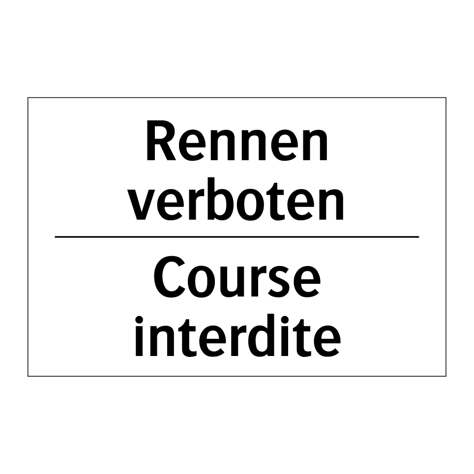 Rennen verboten - Course interdite
