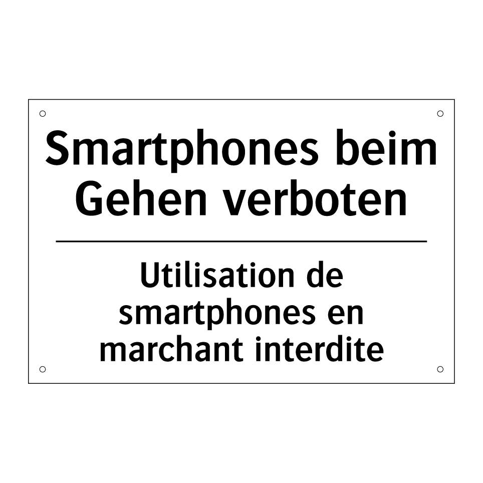 Smartphones beim Gehen verboten /.../ - Utilisation de smartphones en /.../