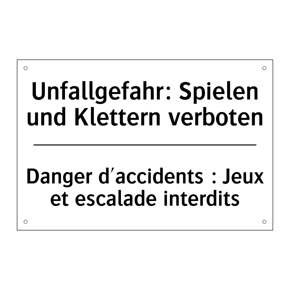 Unfallgefahr: Spielen und Klettern /.../ - Danger d'accidents : Jeux et escalade /.../