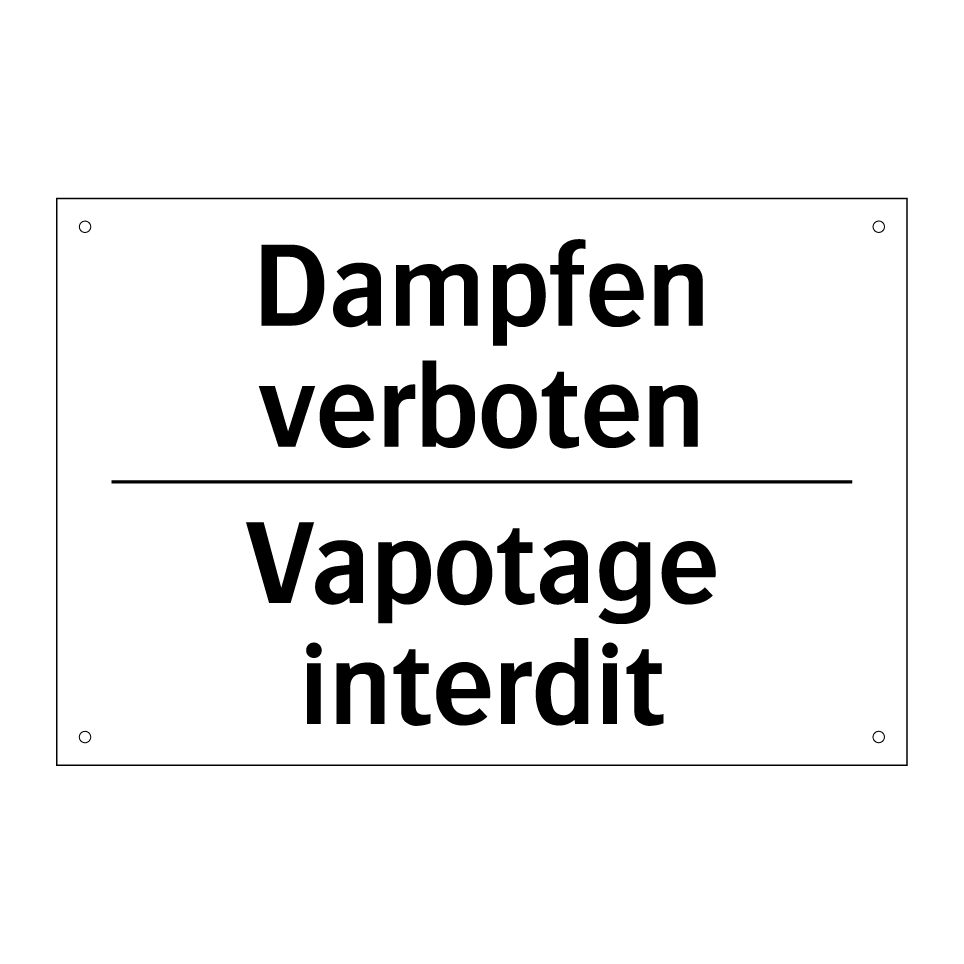 Dampfen verboten - Vapotage interdit
