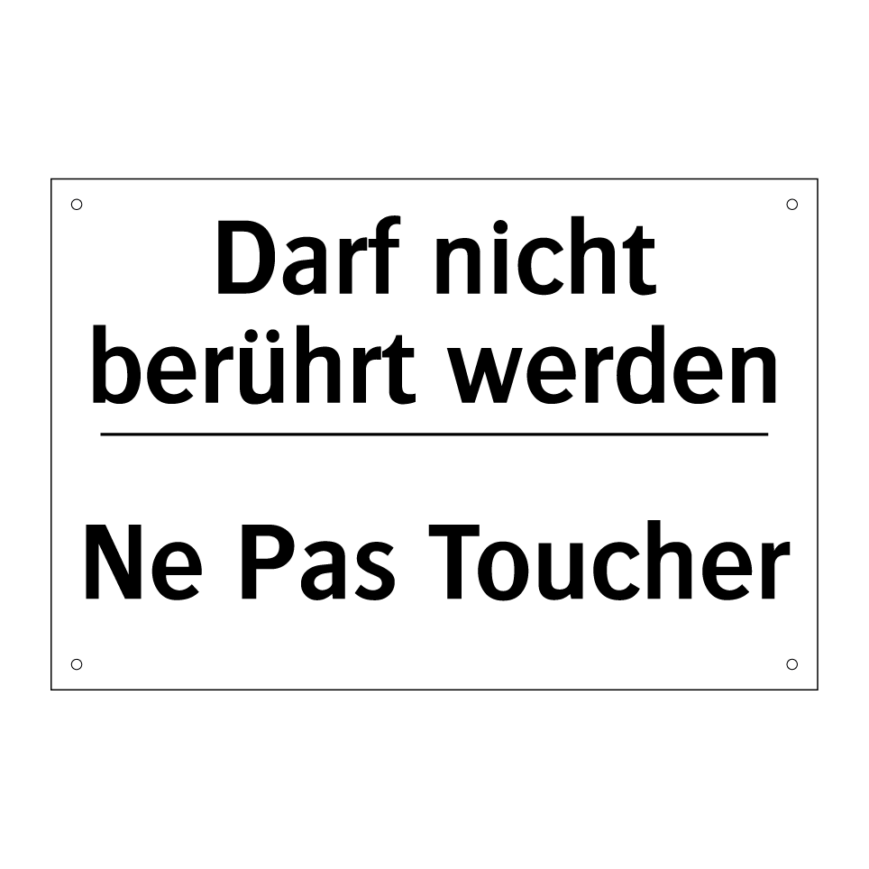 Darf nicht berührt werden - Ne Pas Toucher