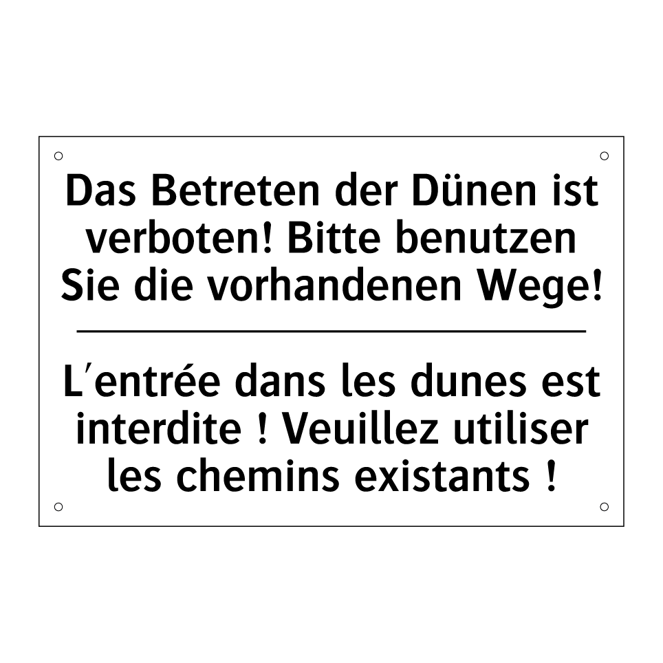 Das Betreten der Dünen ist verboten! /.../ - L'entrée dans les dunes est interdite /.../