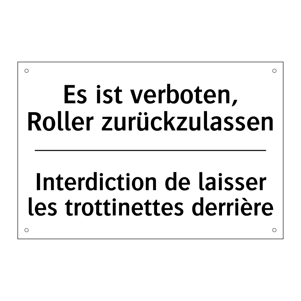 Es ist verboten, Roller zurückzulassen /.../ - Interdiction de laisser les trottinettes /.../
