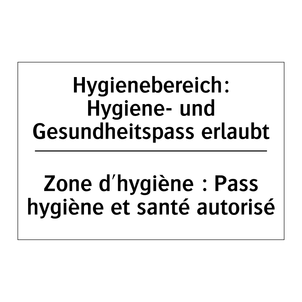 Hygienebereich: Hygiene- und Gesundheitspass /.../ - Zone d'hygiène : Pass hygiène /.../