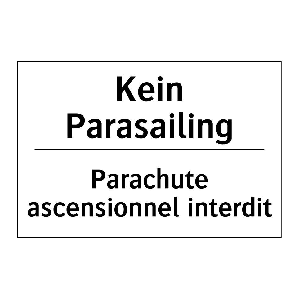 Kein Parasailing - Parachute ascensionnel interdit /.../