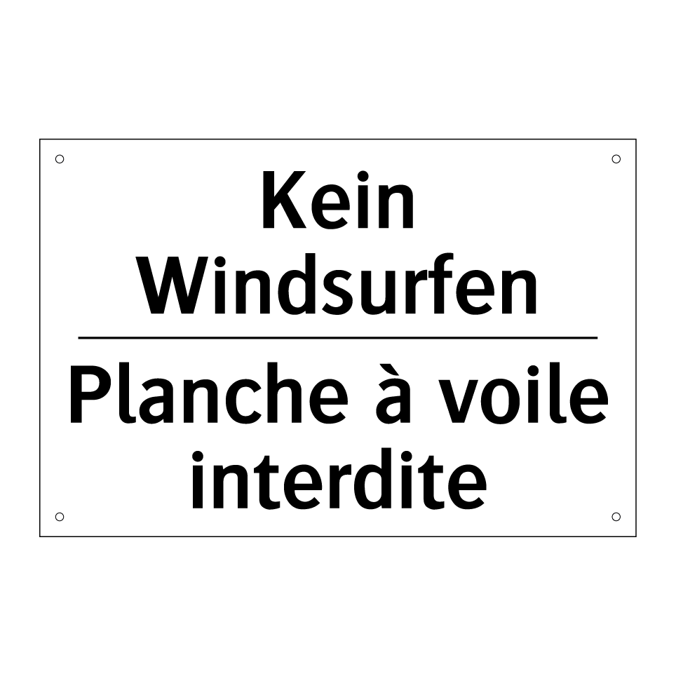 Kein Windsurfen - Planche à voile interdite