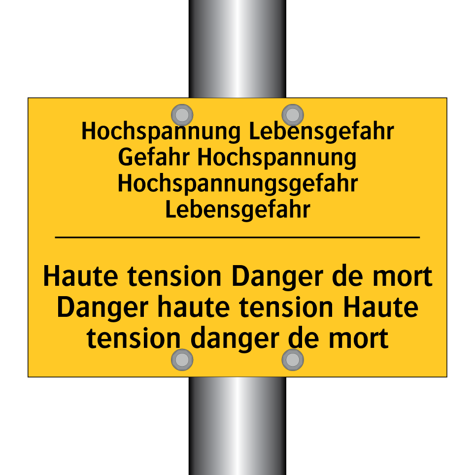Hochspannung Lebensgefahr Gefahr /.../ - Haute tension Danger de mort Danger /.../