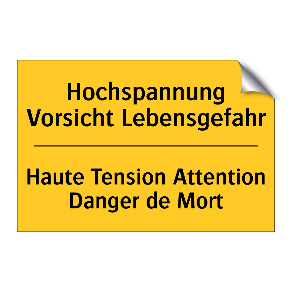 Hochspannung Vorsicht Lebensgefahr /.../ - Haute Tension Attention Danger /.../