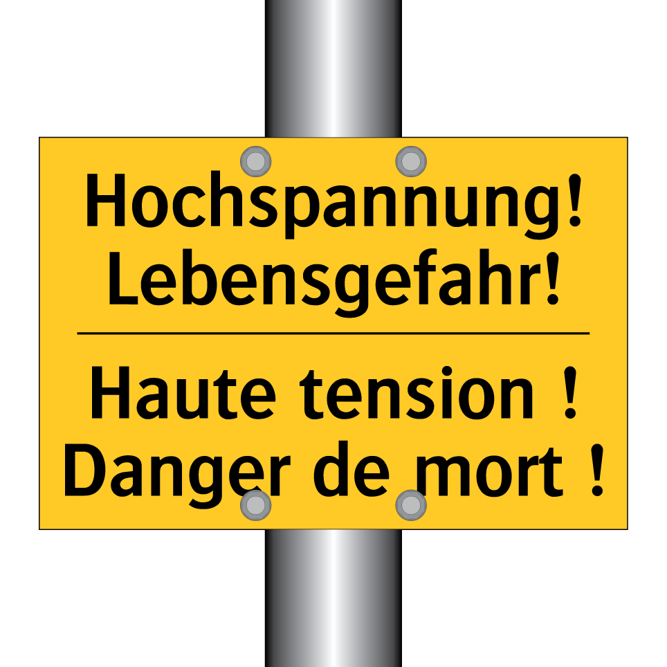 Hochspannung! Lebensgefahr! - Haute tension ! Danger de mort /.../