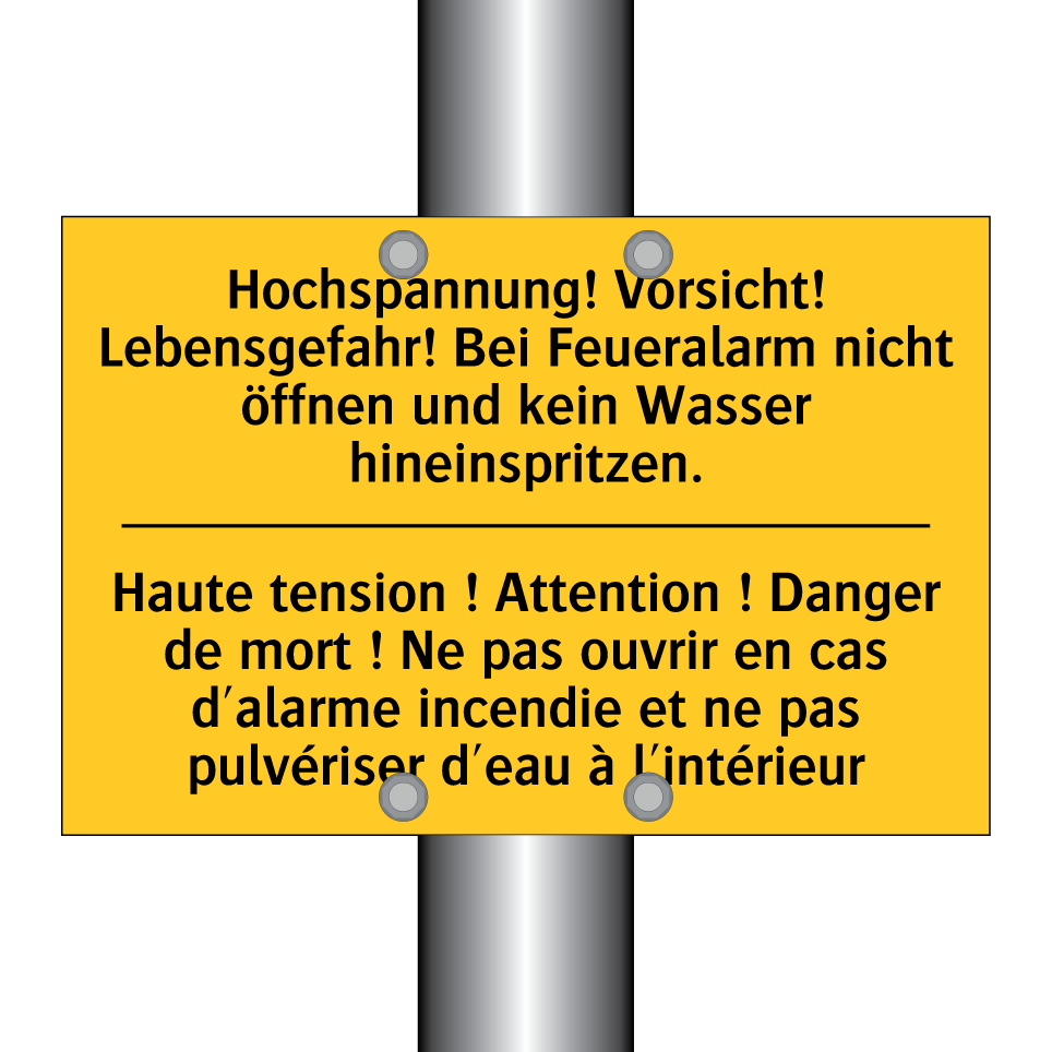 Hochspannung! Vorsicht! Lebensgefahr! /.../ - Haute tension ! Attention ! Danger /.../