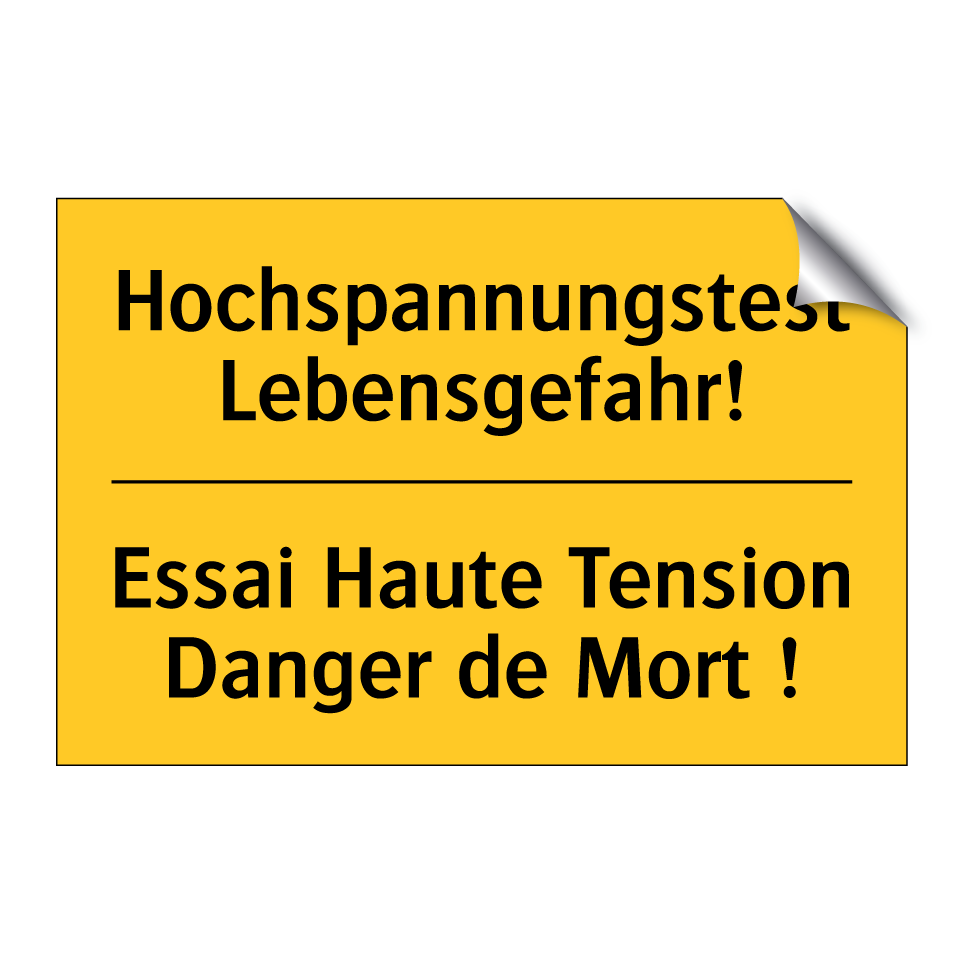 Hochspannungstest Lebensgefahr! /.../ - Essai Haute Tension Danger de /.../