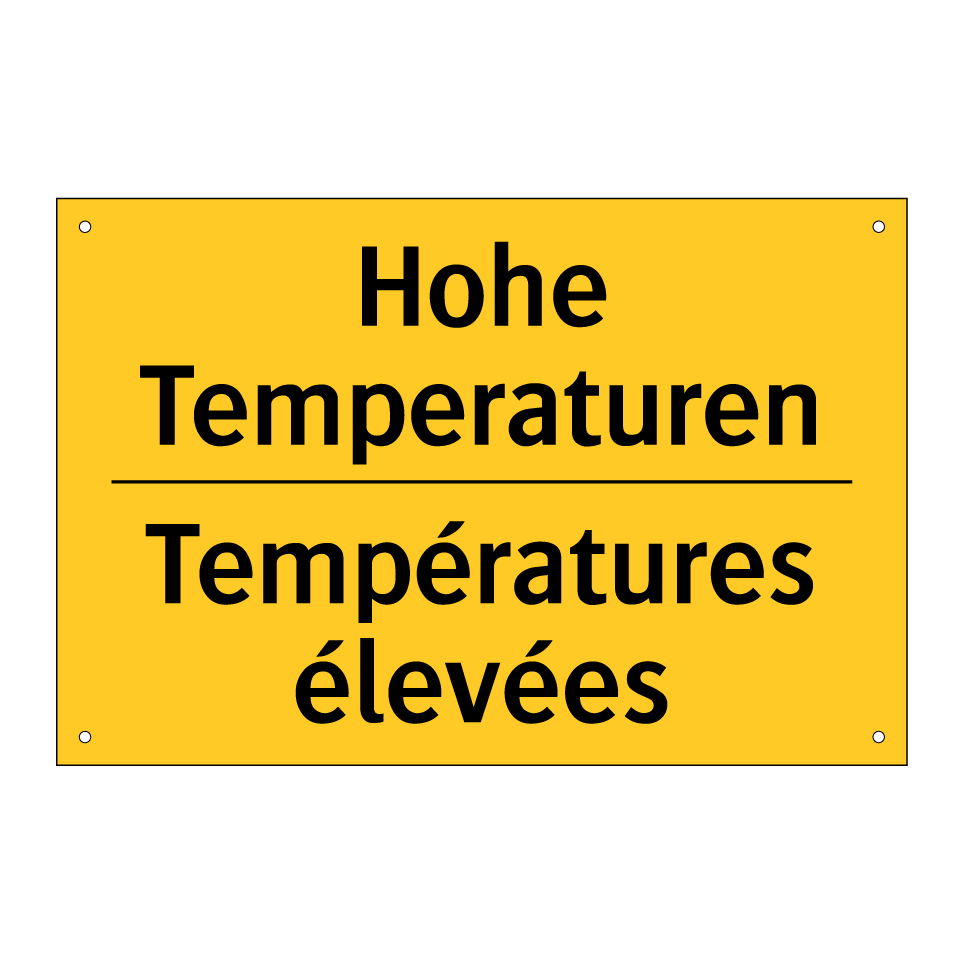 Hohe Temperaturen - Températures élevées