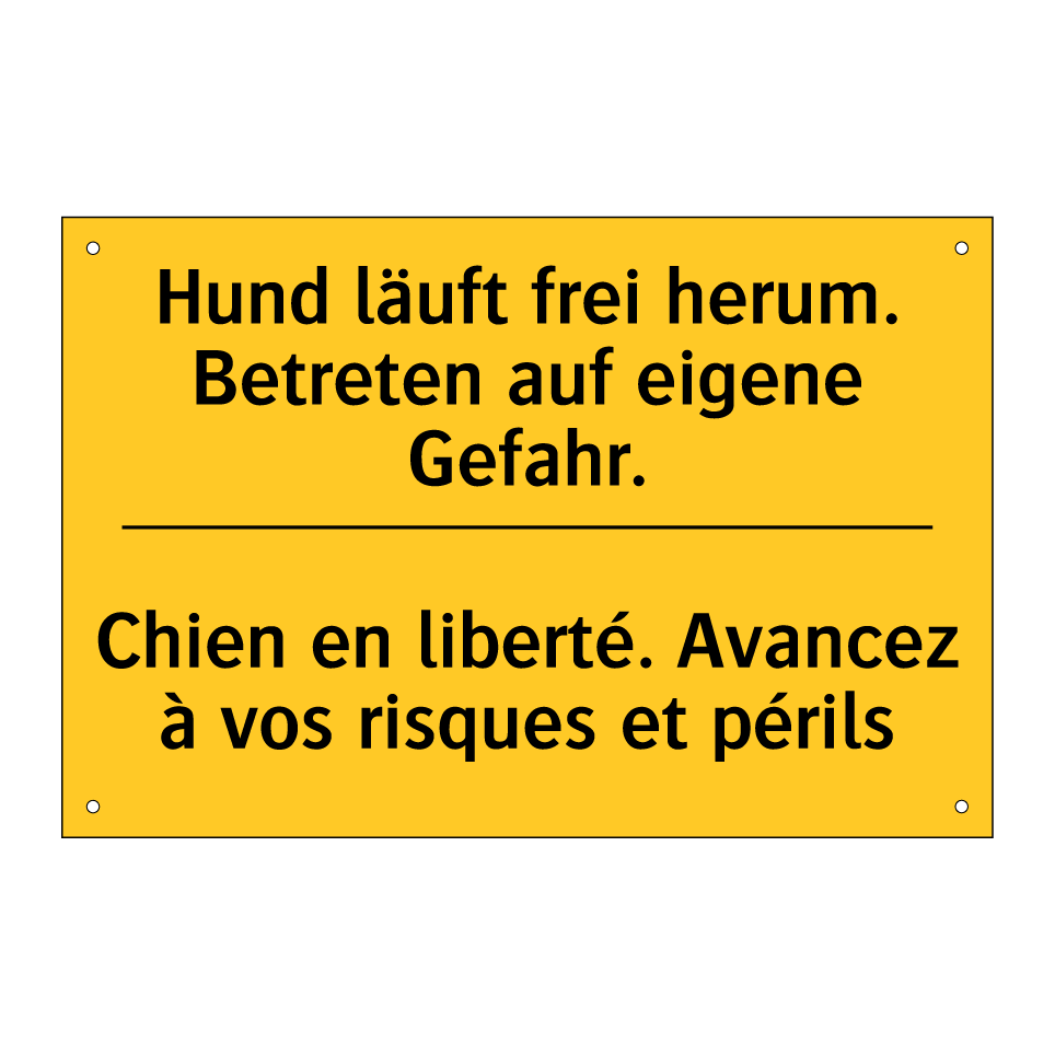 Hund läuft frei herum. Betreten /.../ - Chien en liberté. Avancez à vos /.../