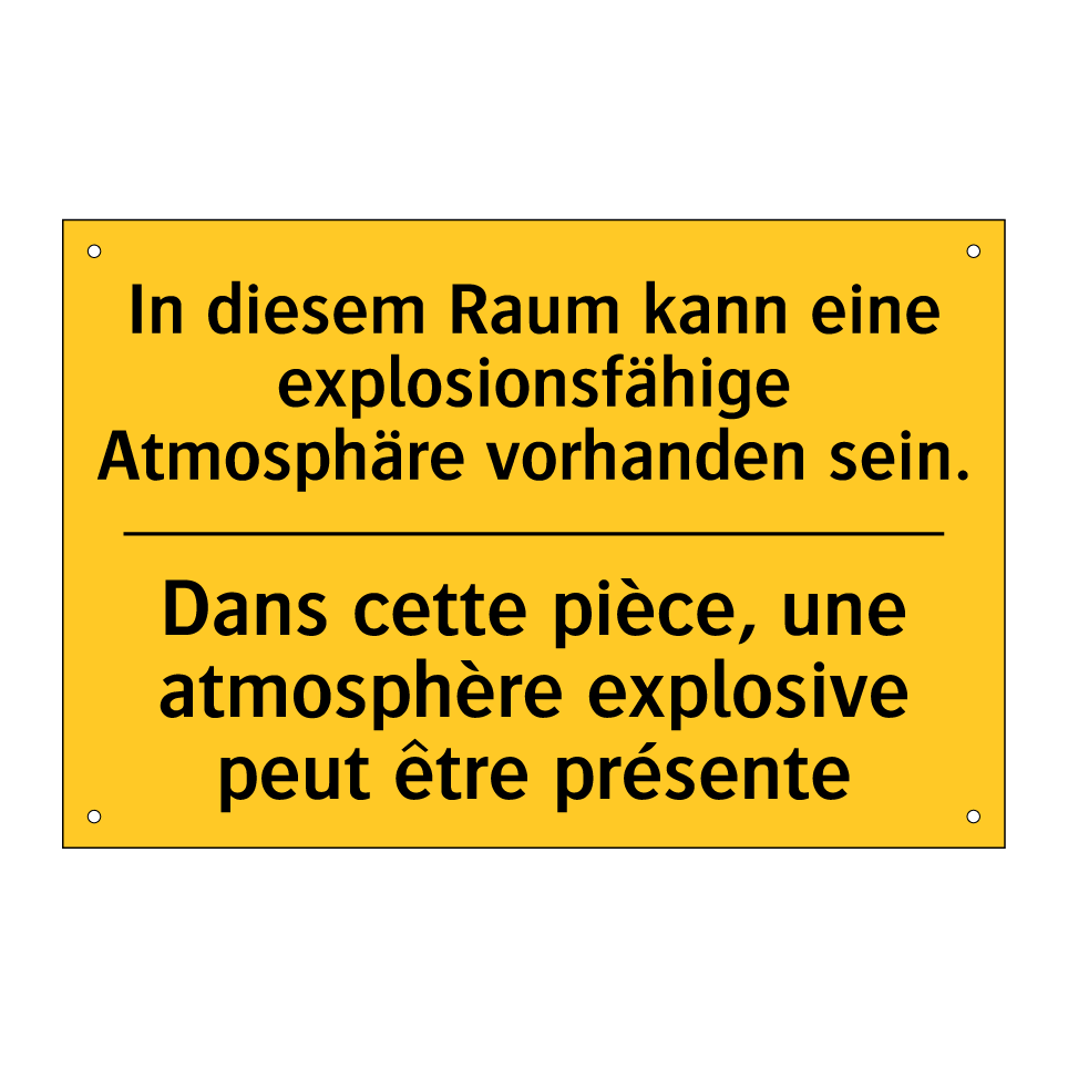 In diesem Raum kann eine explosionsfähige /.../ - Dans cette pièce, une atmosphère /.../