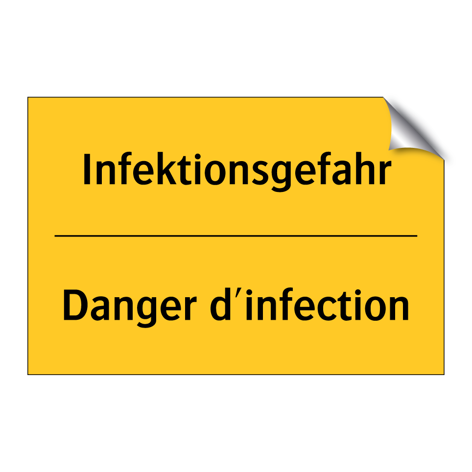 Infektionsgefahr - Danger d'infection