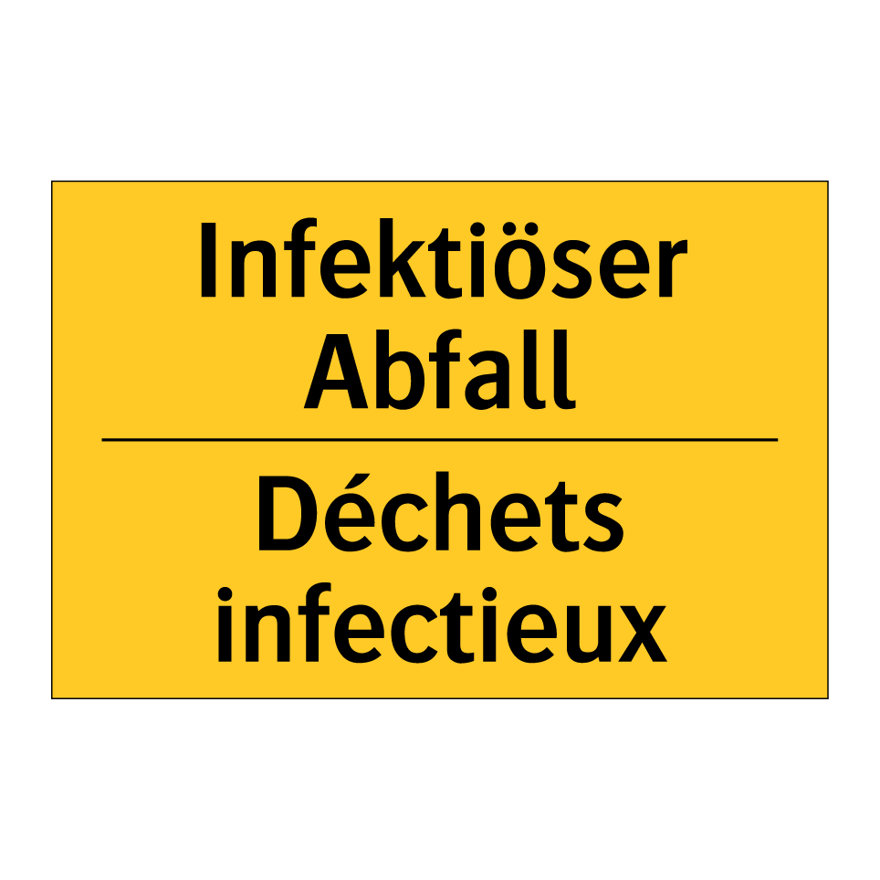Infektiöser Abfall - Déchets infectieux