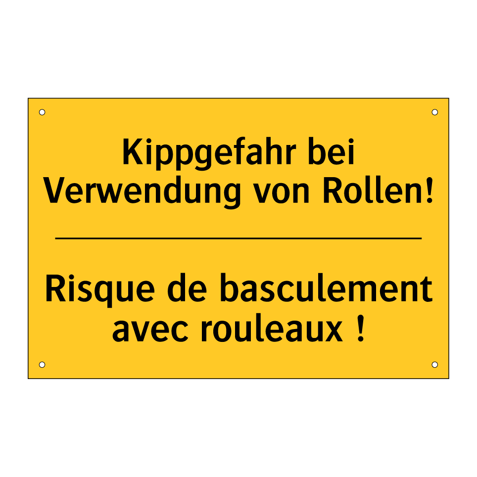 Kippgefahr bei Verwendung von /.../ - Risque de basculement avec rouleaux /.../