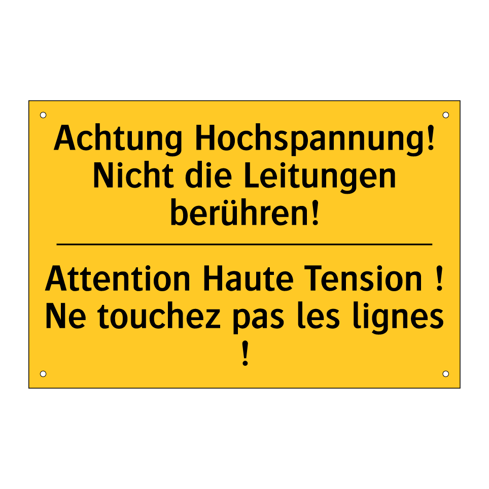 Achtung Hochspannung! Nicht die /.../ - Attention Haute Tension ! Ne touchez /.../