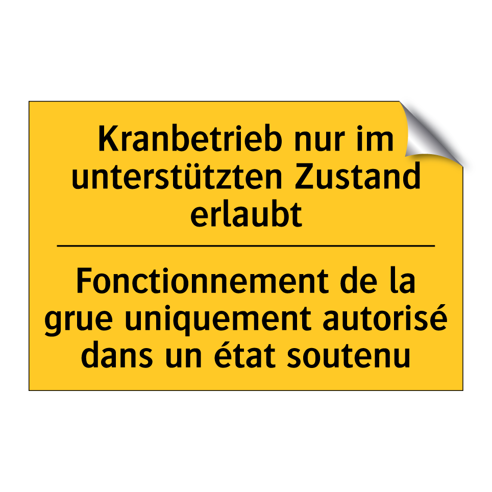 Kranbetrieb nur im unterstützten /.../ - Fonctionnement de la grue uniquement /.../