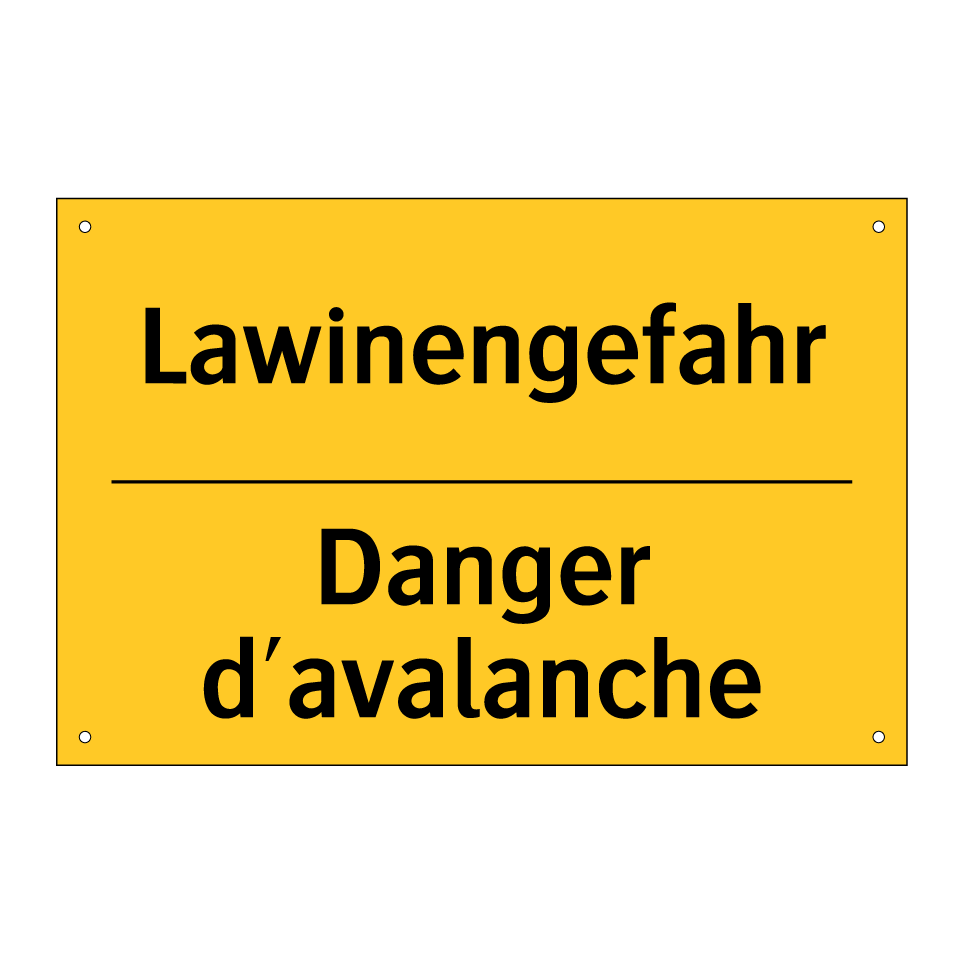 Lawinengefahr - Danger d'avalanche