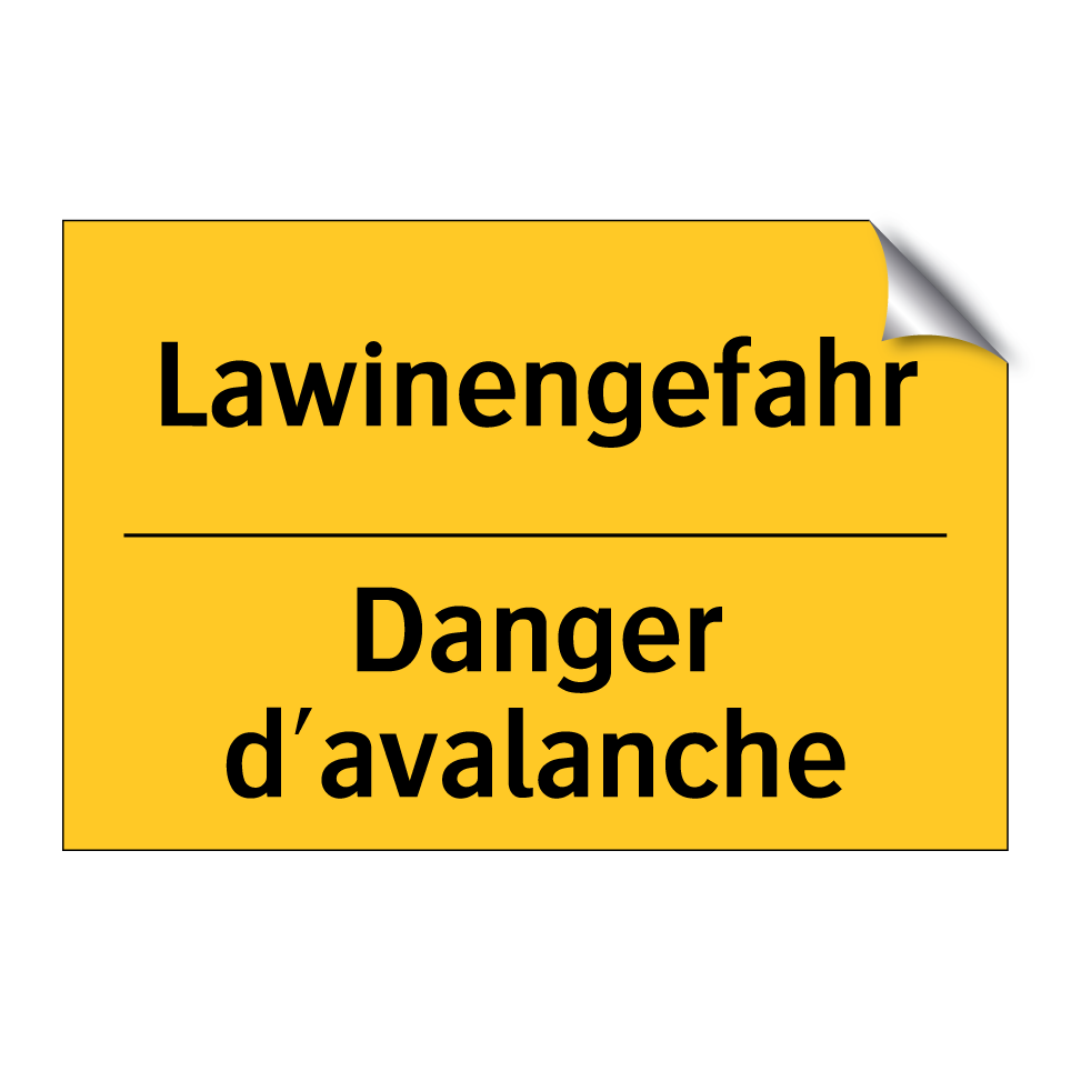Lawinengefahr - Danger d'avalanche