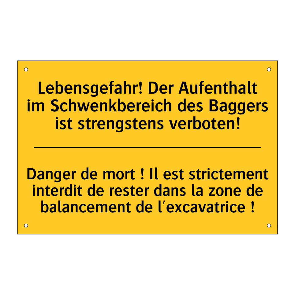 Lebensgefahr! Der Aufenthalt im /.../ - Danger de mort ! Il est strictement /.../