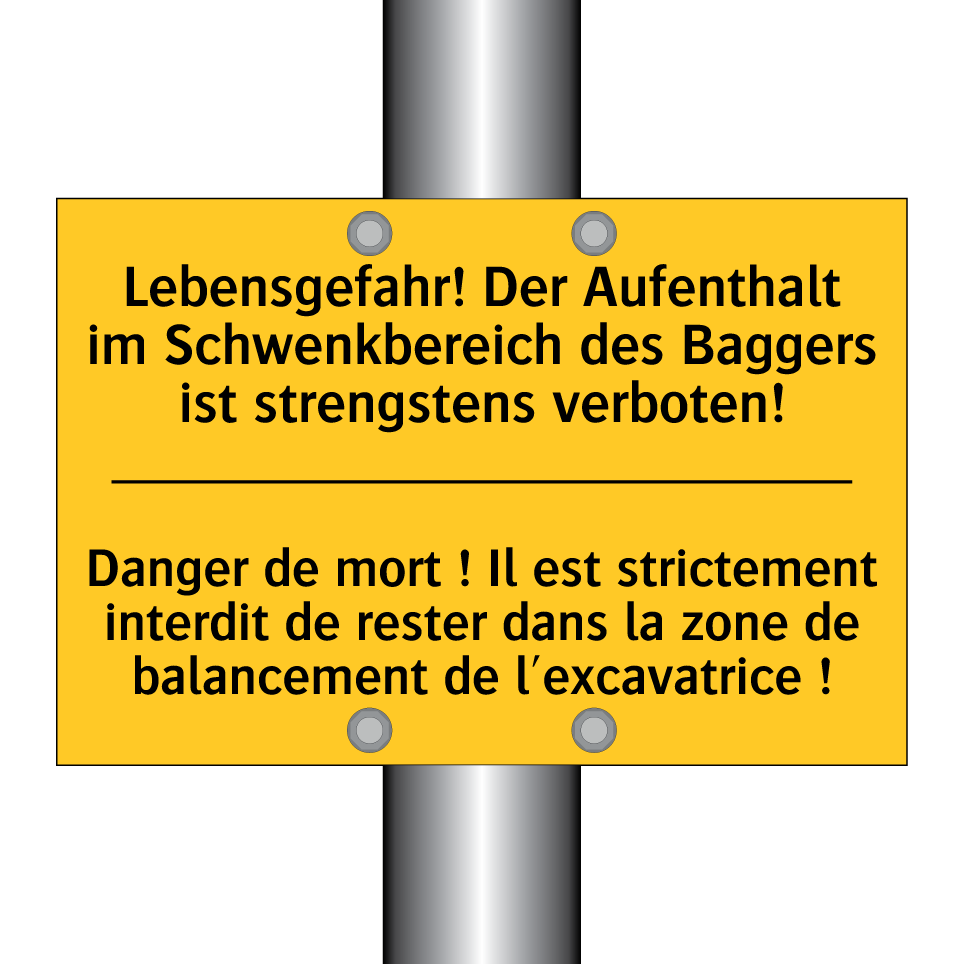 Lebensgefahr! Der Aufenthalt im /.../ - Danger de mort ! Il est strictement /.../