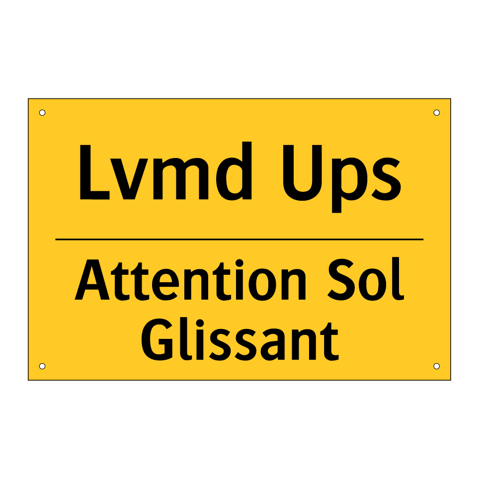 Lvmd Ups - Attention Sol Glissant