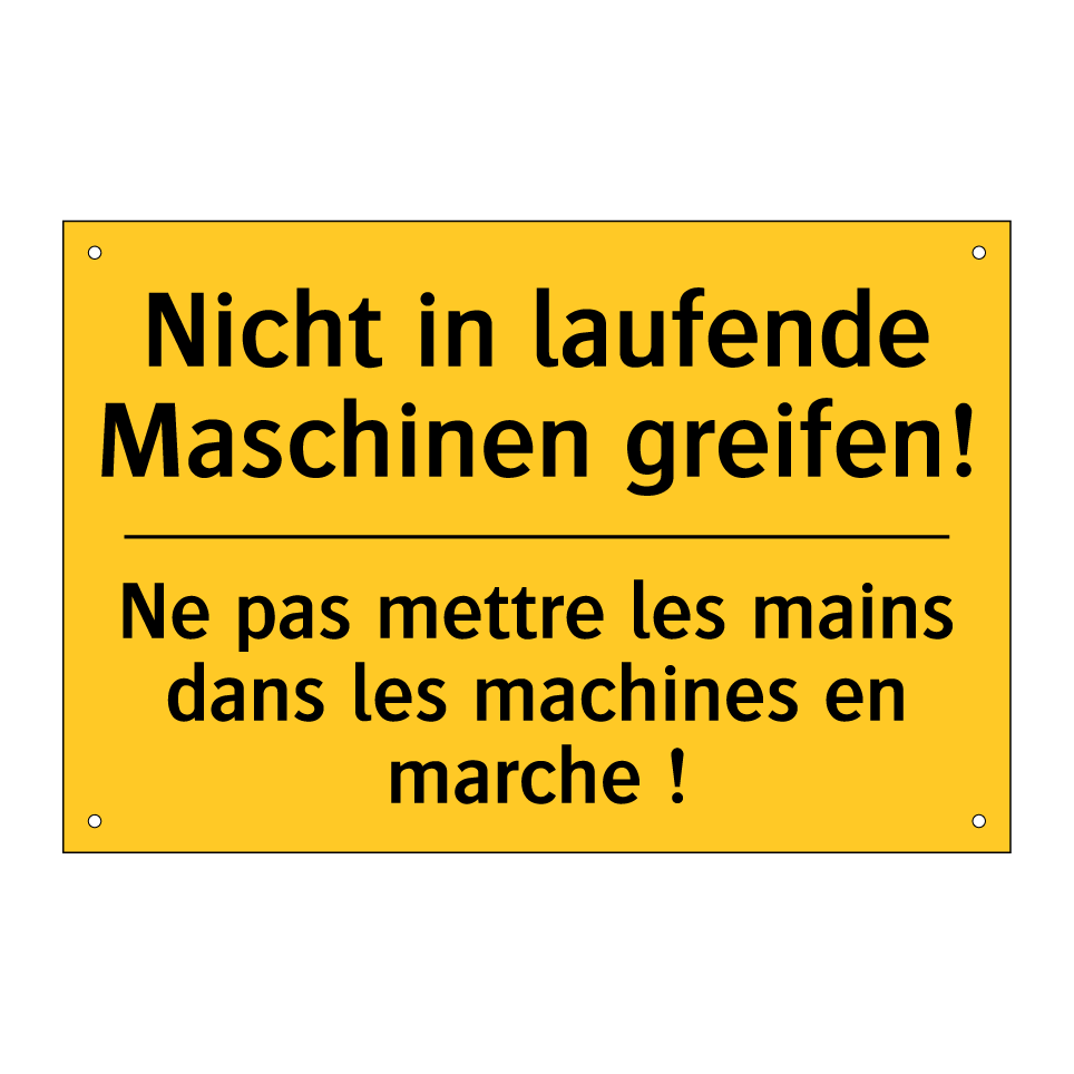 Nicht in laufende Maschinen greifen! /.../ - Ne pas mettre les mains dans les /.../