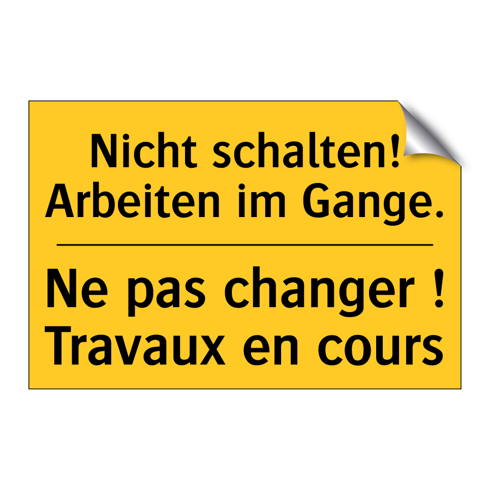 Nicht schalten! Arbeiten im Gange. /.../ - Ne pas changer ! Travaux en cours /.../