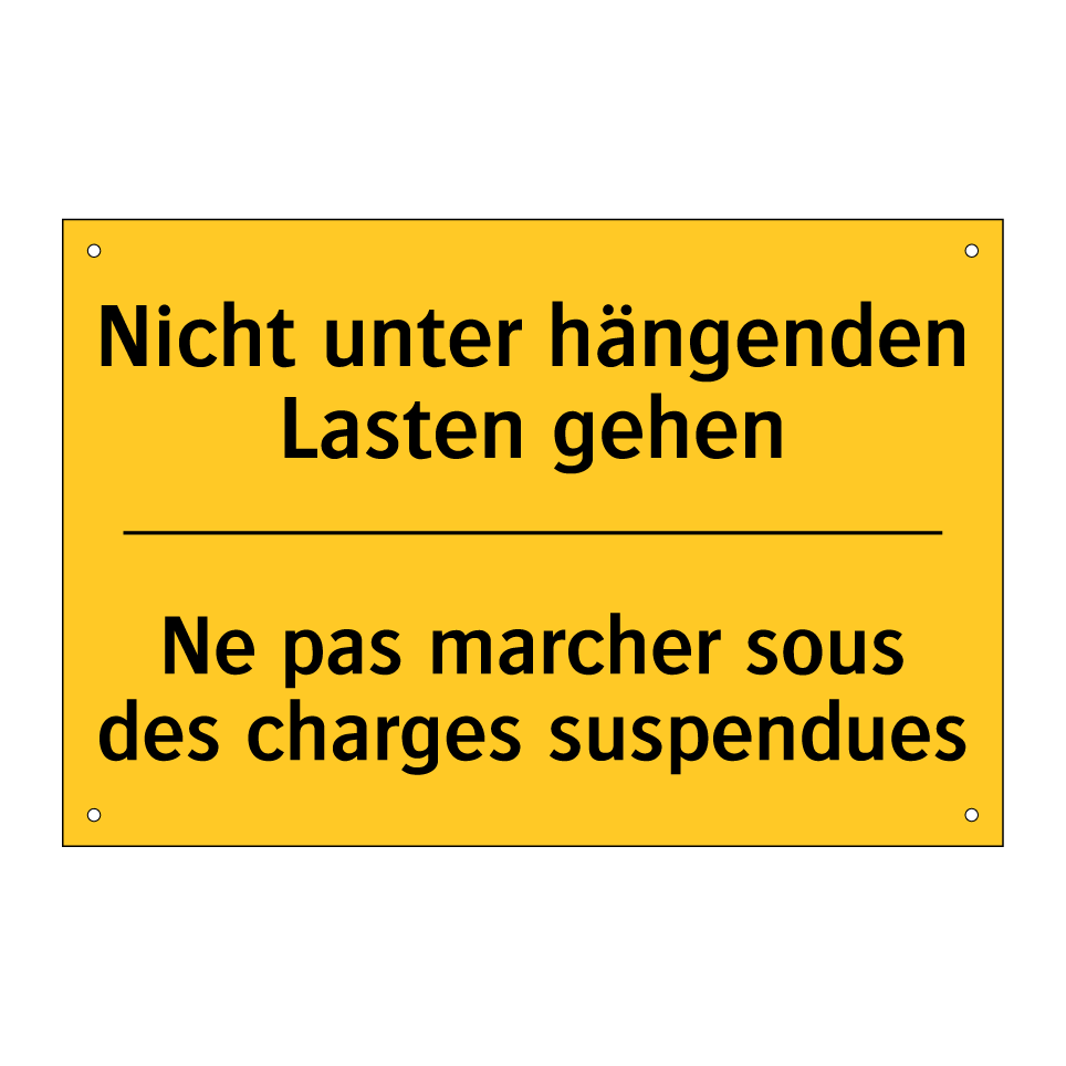 Nicht unter hängenden Lasten gehen /.../ - Ne pas marcher sous des charges /.../