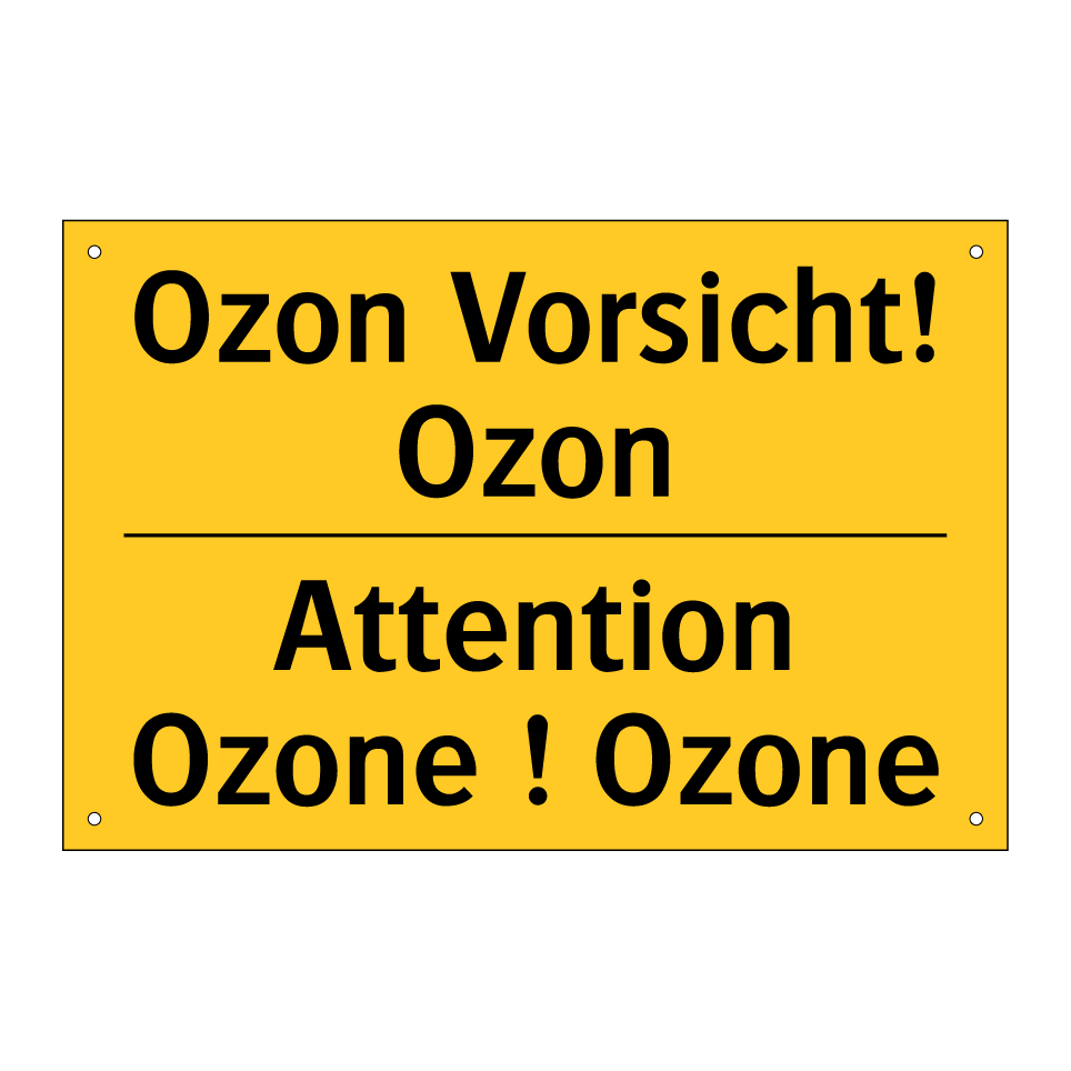 Ozon Vorsicht! Ozon - Attention Ozone ! Ozone