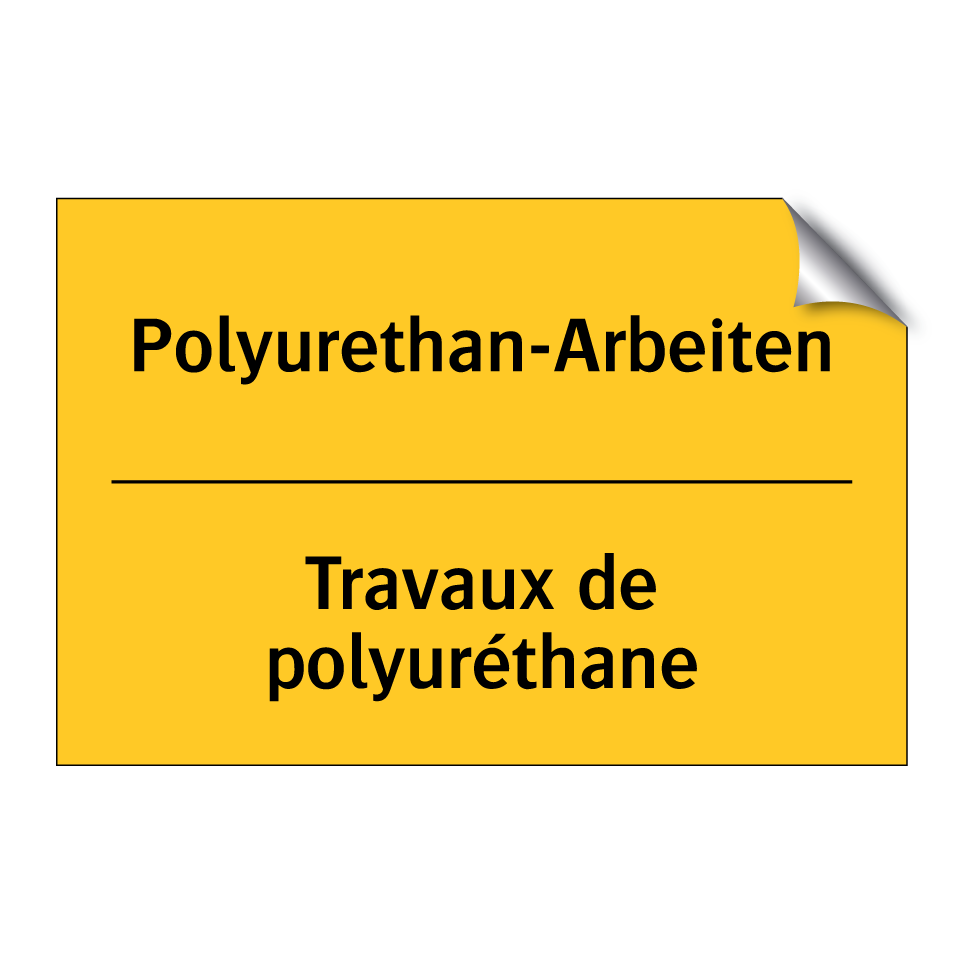 Polyurethan-Arbeiten - Travaux de polyuréthane