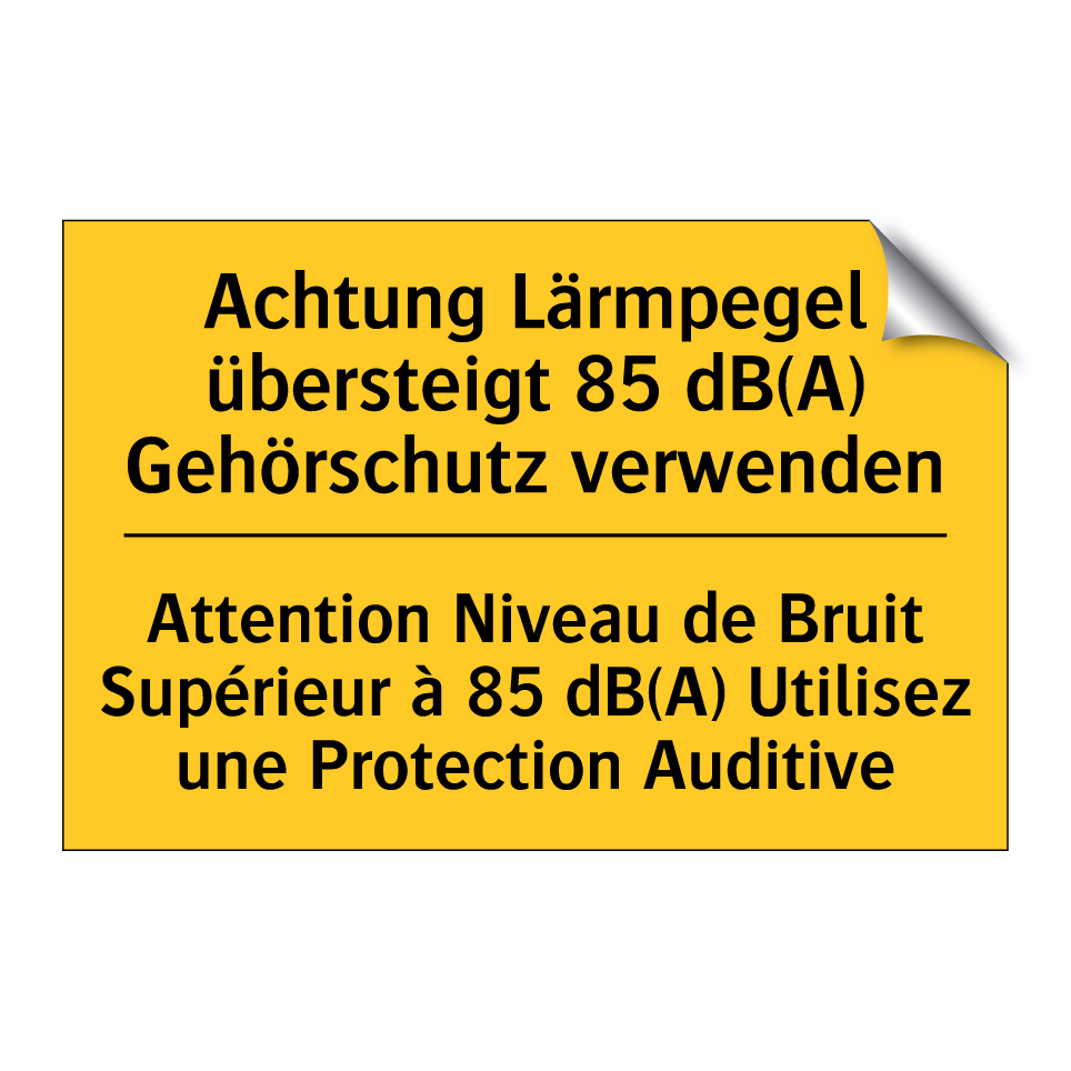 Achtung Lärmpegel übersteigt 85 /.../ - Attention Niveau de Bruit Supérieur /.../