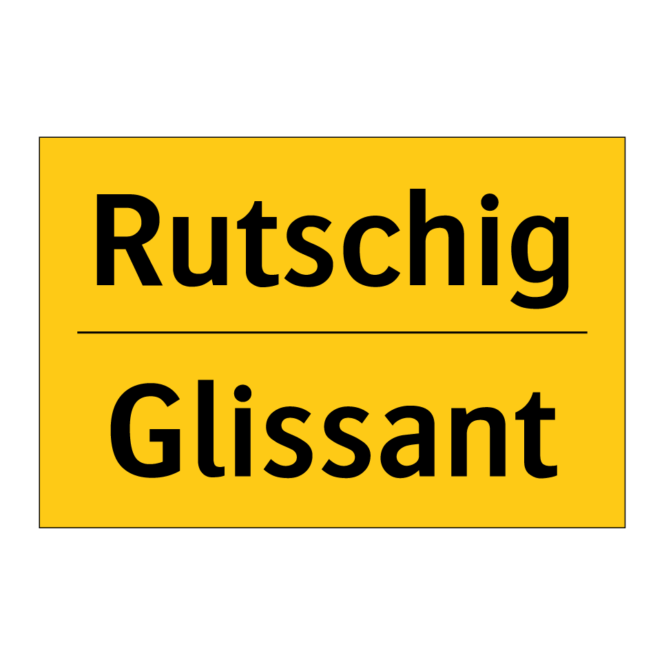 Rutschig - Glissant