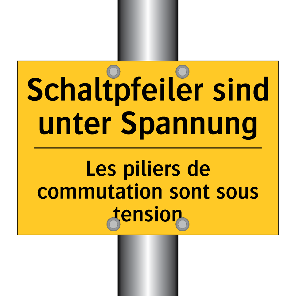 Schaltpfeiler sind unter Spannung /.../ - Les piliers de commutation sont /.../