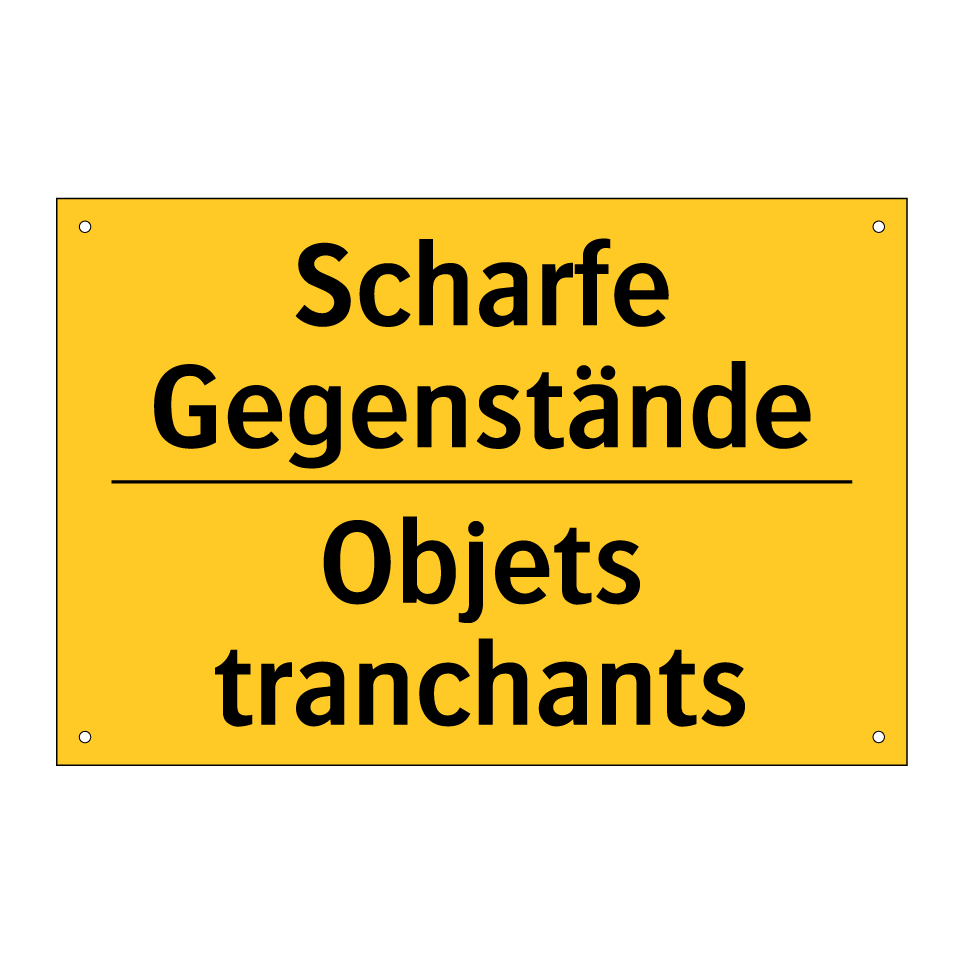 Scharfe Gegenstände - Objets tranchants