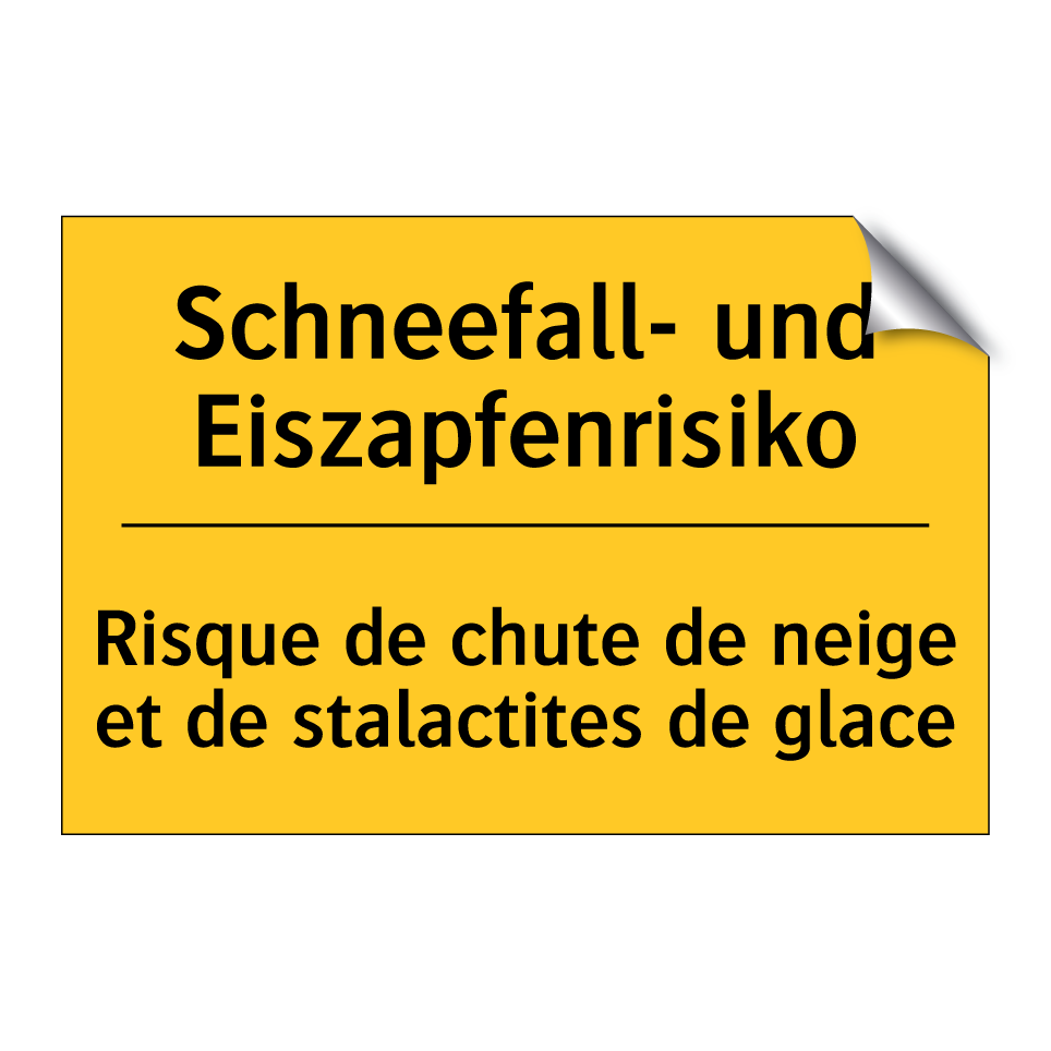 Schneefall- und Eiszapfenrisiko /.../ - Risque de chute de neige et de /.../