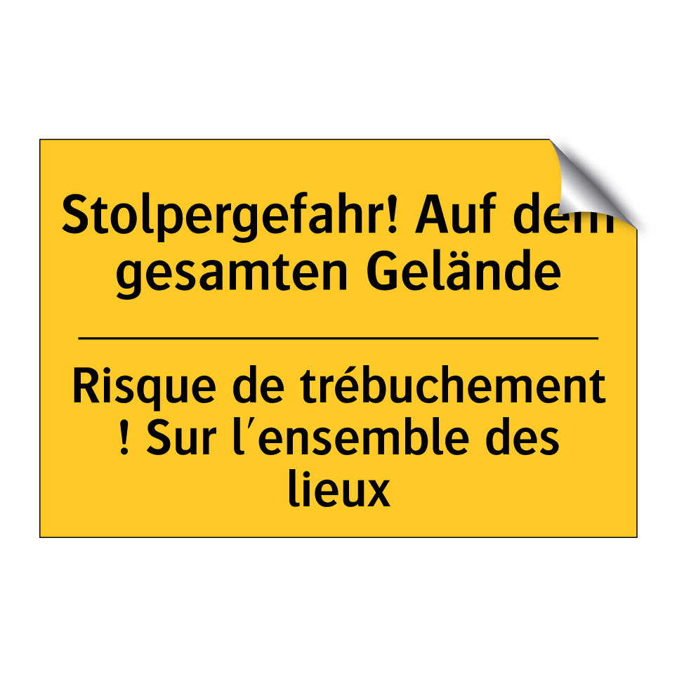 Stolpergefahr! Auf dem gesamten /.../ - Risque de trébuchement ! Sur l'ensemble /.../