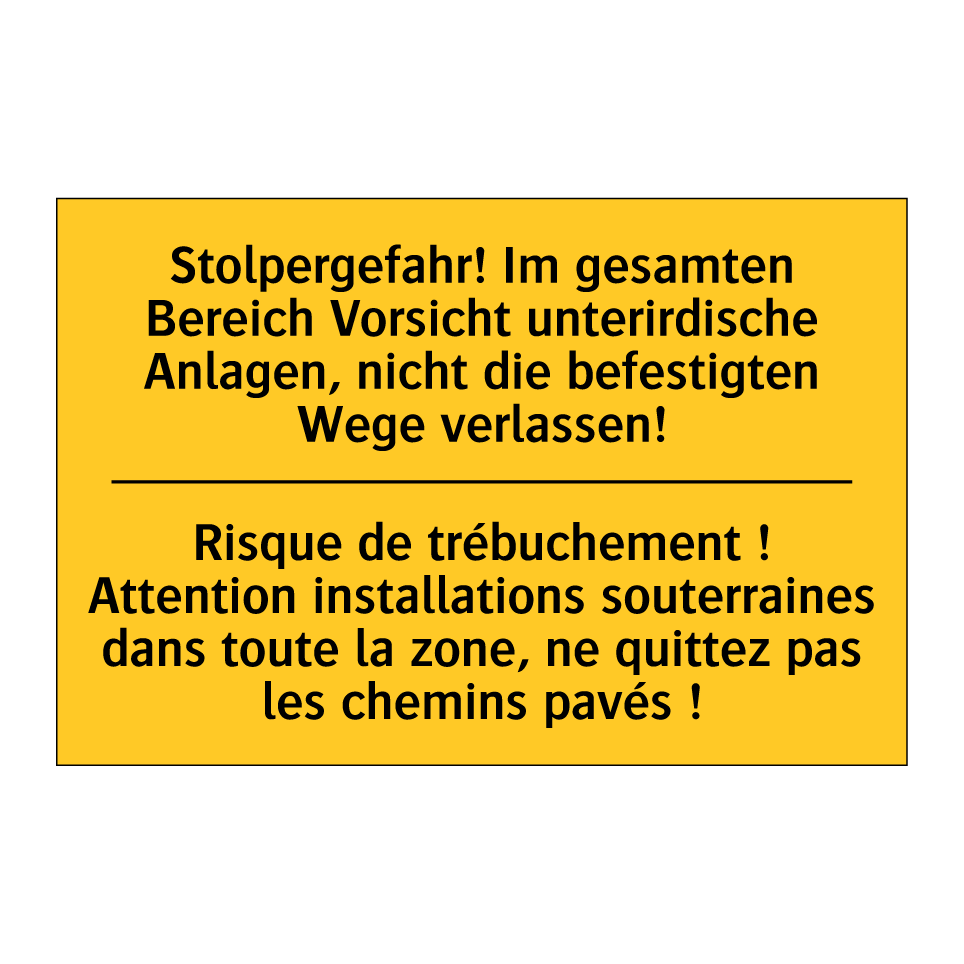 Stolpergefahr! Im gesamten Bereich /.../ - Risque de trébuchement ! Attention /.../