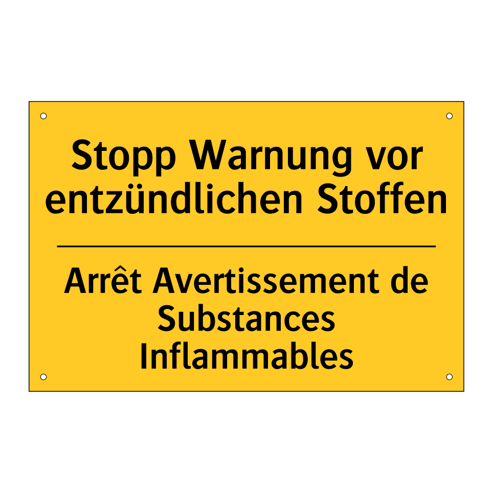 Stopp Warnung vor entzündlichen /.../ - Arrêt Avertissement de Substances /.../
