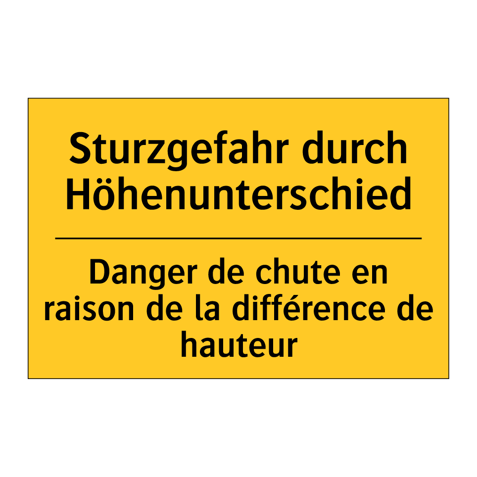 Sturzgefahr durch Höhenunterschied /.../ - Danger de chute en raison de la /.../