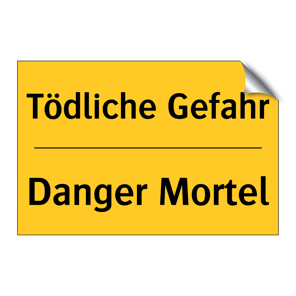 Tödliche Gefahr - Danger Mortel